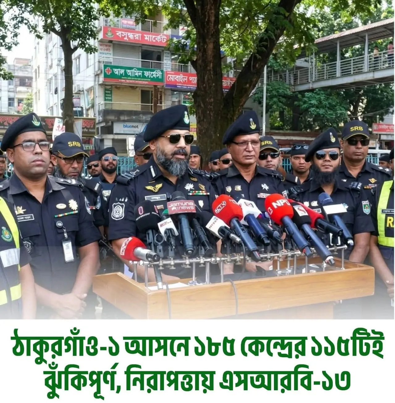১৮৫ কেন্দ্রের ১১৫টি ঝুঁকিপূর্ণ হিসেবে চিহ্নিত