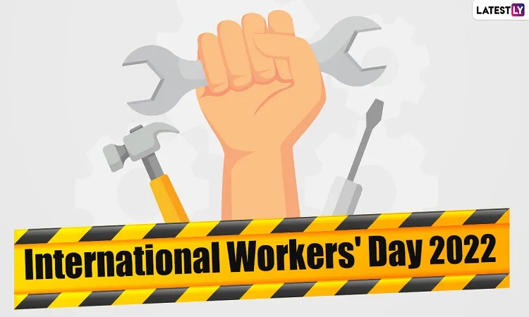 International workers day 2022